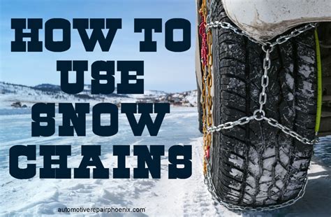 How to Use Snow Chains