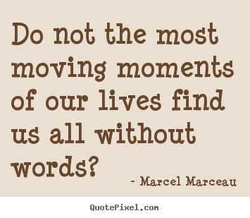 Marcel Marceau Quotes. QuotesGram