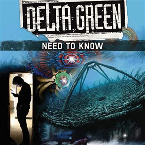 Delta Green: Need to Know by Arc Dream Publishing, Shane Ivey, Dennis ...