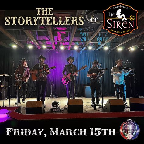 The Storytellers at The Siren, Morro Bay - The Storytellers