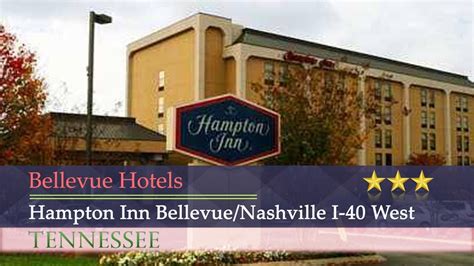 Hampton Inn Bellevue/Nashville I-40 West - Bellevue Hotels, Tennessee - YouTube