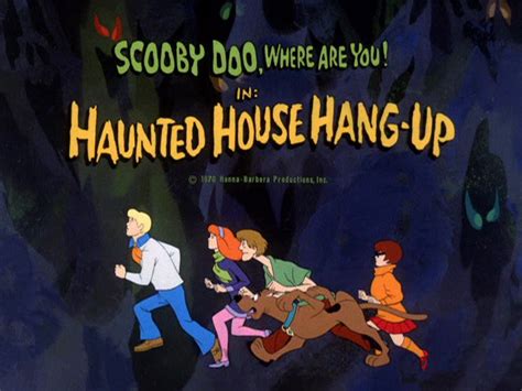 Haunted House Hang-Up - Scoobypedia, the Scooby-Doo Wiki