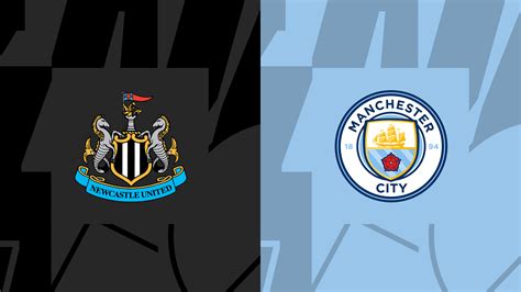 Live Stream: Newcastle vs Man City – 2023/24 EPL - Cliq NG