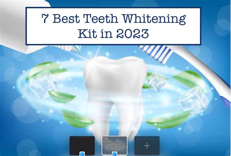 7 Best Teeth Whitening Kit in 2023