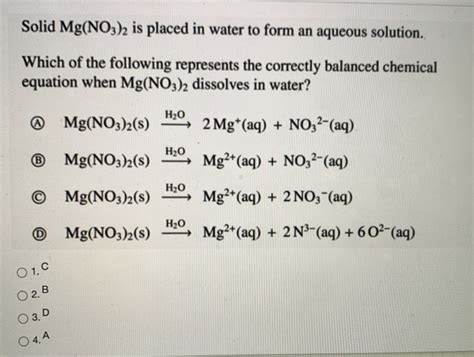 Solved Solid Mg(NO3)2 is placed in water to form an aqueous | Chegg.com