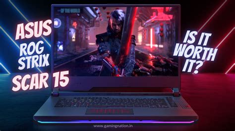 ASUS ROG Strix Scar 15: Is it Worth It? Review & Price