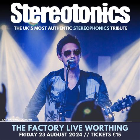 Stereotonics — The Factory Live