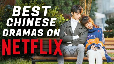 Top 10 Best Chinese Dramas On Netflix That'll Blow You Away! - YouTube