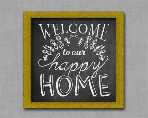 Welcome to our Happy Home Chalkboard Typography Art Print