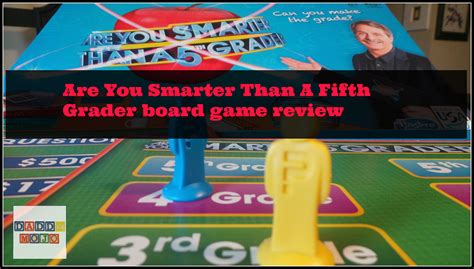 Are You Smarter Than A 5th Grader board game review | Daddy Mojo