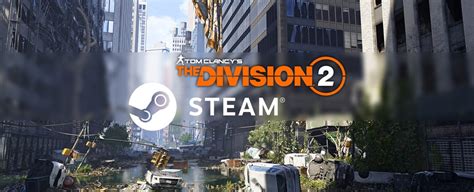 The Division 2 krijgt slechte beoordelingen op Steam