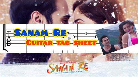 Sanam Re | Guitar Tab Sheet | Arijit Singh - YouTube