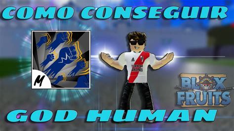 COMO CONSEGUIR GODHUMAN - BLOXFRUITS - YouTube