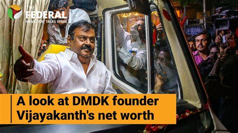 Unveiling net worth of DMDK founder Vijayakanth