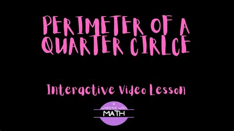 Perimeter of a Quarter Circle - YouTube