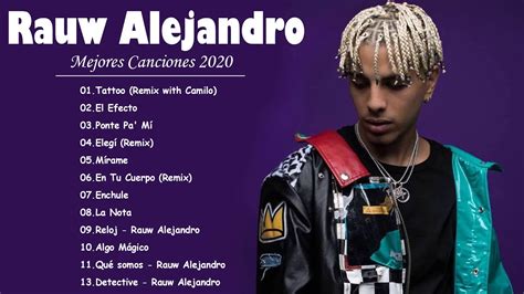 Rauw Alejandro Mix Mejores Canciones 2020 - Rauw Alejandro Exitos De 2020 - YouTube