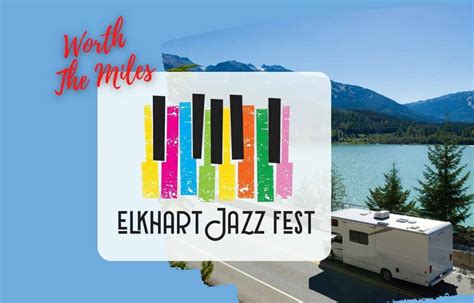 Elkhart Jazz Festival (2022): A Road Trip Worth Taking | Outdoor Miles