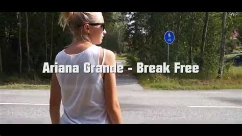 BREAK FREE - MUSIC VIDEO - YouTube