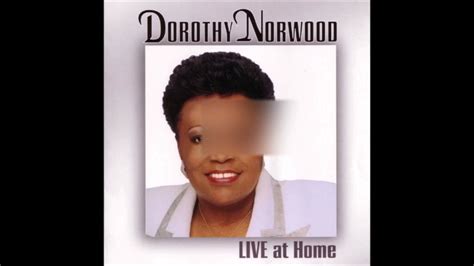 Dorothy Norwood-The Denied Mother Chords - Chordify