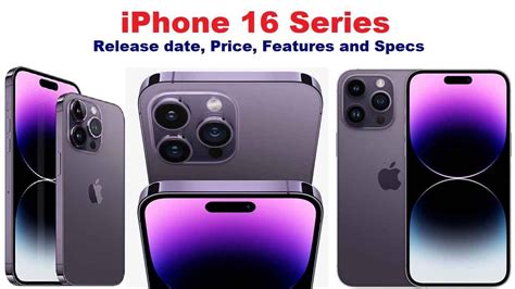 iPhone 16 series release date leaked! Know the price, features, and ...