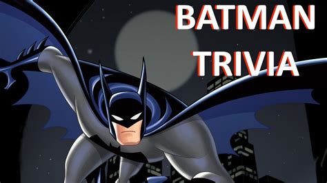 Batman Trivia (Questions at 03:32) - YouTube