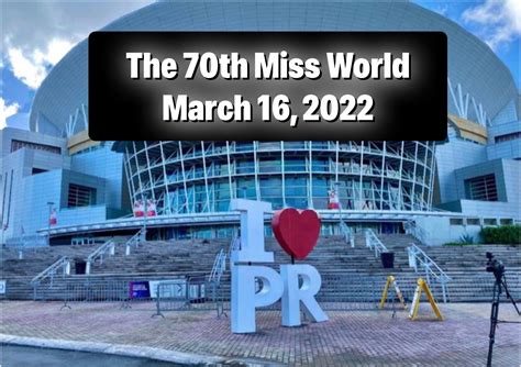 The 70th Miss World moved to March 16, 2022 | normannorman.com