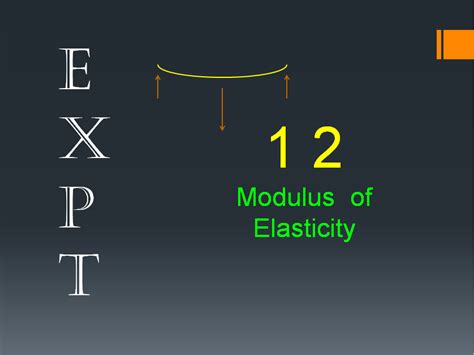 Lab 201 Experiment 12 Modulus of Elasticity