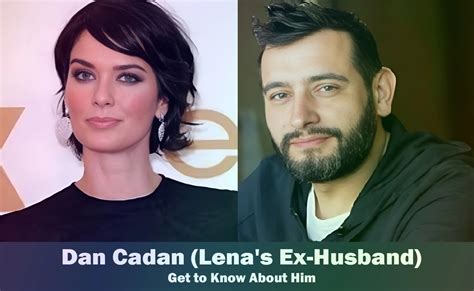 Lena Headey's Former Spouse: Who is Dan Cadan?