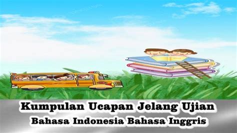 15 Kata-kata Semangat Ujian Sekolah Bahasa Inggris dan Artinya untuk ...