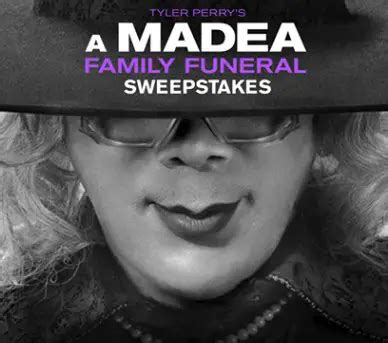 Tyler Perry's Madea’s Farewell Play Tour Sweepstakes