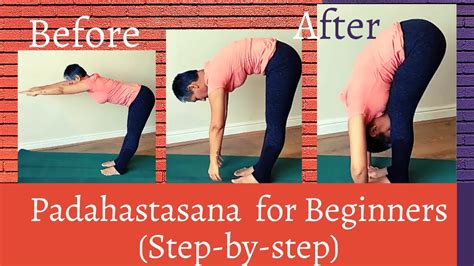 Padahastasana for beginners (Step by step) - Yoga pose for Stress and Anxiety relief - YouTube