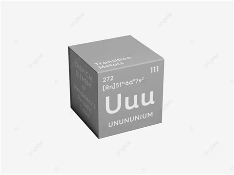 Unununium A Transition Metal And Chemical Element Featured In Mendeleevs, Science, Structure ...