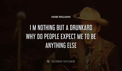 The Best Hank Williams Quotes