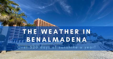 The Weather in Benalmádena: Over 320 Days of Sunshine a Year! | Sunset Beach Club