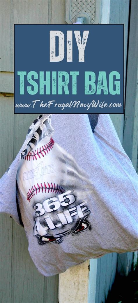 DIY Tshirt Bag - The Frugal Navy Wife