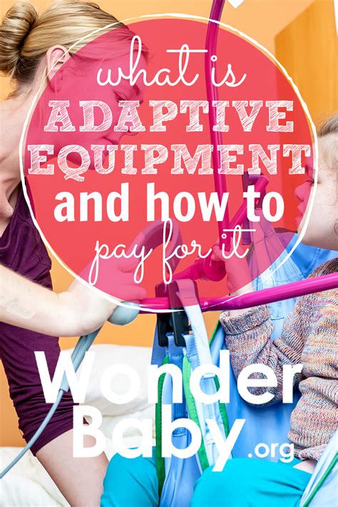 What Is Adaptive Equipment... And How To Pay for It | WonderBaby.org