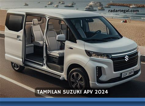 Transformasi Tampilan Suzuki APV 2024, Lebih Mewah Bikin Banyak Mobil ...