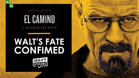 Breaking Bad Movie: El Camino: New Trailer Confirms Whether Walter ...