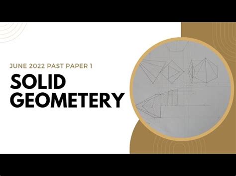 Solid Geometry Past Paper Question 2 (June 2022) GRADE 12 EGD - YouTube