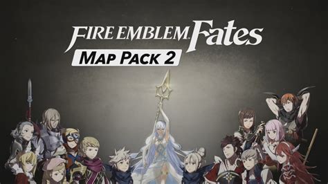 Fire Emblem Fates - Map Pack 2 gameplay trailer