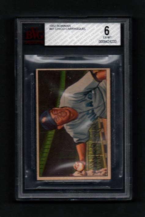 1952 Bowman #41 CHICO CARRASQUEL / Chicago White Sox - Graded BVG 6 Ex ...