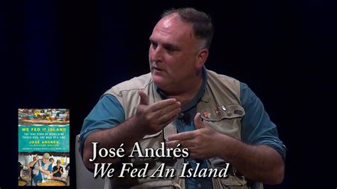 José Andrés, "We Fed An Island" - YouTube