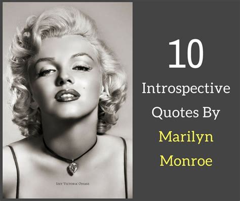 10 Introspective Quotes By Marilyn Monroe . . . . . #quote #quoteoftheday #marilynmonroe # ...