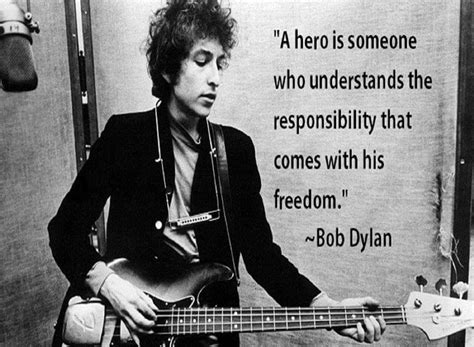 Bob Dylan Quotes, Words Of Wisdom, Singing, Understanding, Hero, Songs, Life, Fictional ...