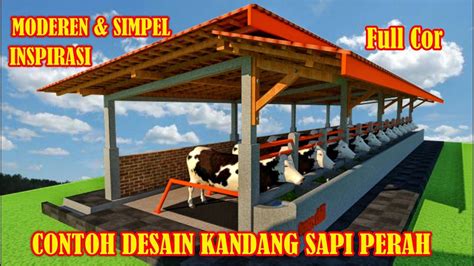 CONTOH DESAIN KANDANG SAPI PERAH || SIMPEL & MODERN #kandangsapi #sketchup #inspirasi | Cow shed ...