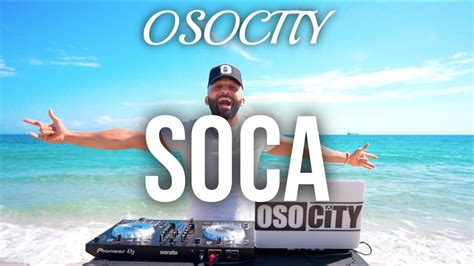 SOCA Mix 2022 | The Best of SOCA 2022 by OSOCITY - YouTube