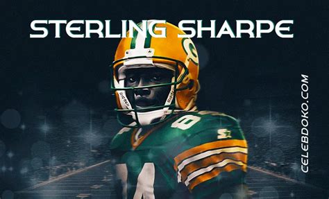 Sterling Sharpe: Injury, Career, Family &Net Worth