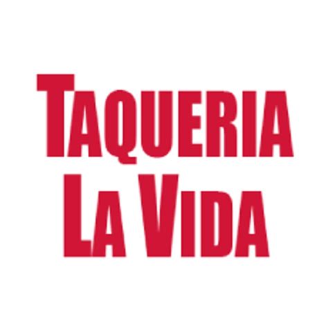 Taqueria La Vida Delivery Menu | Order Online | 3620 West 1st Street ...