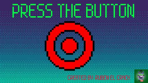 PRESS THE BUTTON V1.0 by LOBSTER GAME STUDIOS