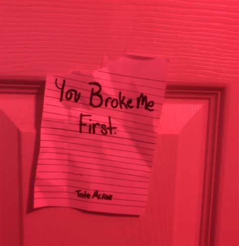 I made the “You Broke Me First” Cover : tatemcrae